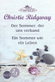 Der Sommer, der uns verband & Ein Sommer wie ein Leben / Strandhaus Nr. 9 Trilogie Bd.1+2 Der Sommer, der uns verband & Ein Sommer wie ein Leben / Strandhaus Nr. 9 Trilogie Bd.1+2