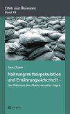 Nahrungsmittelspekulation und Ernährungssicherheit