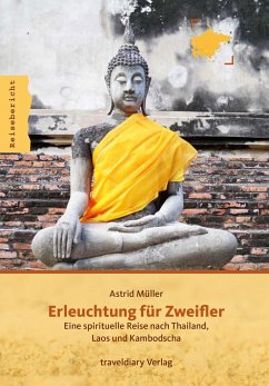 Erleuchtung für Zweifler - Müller, Astrid