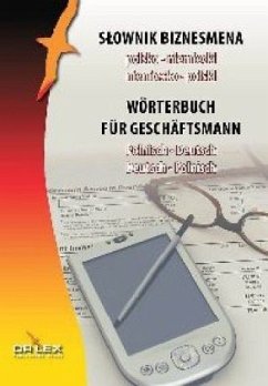 Wörterbuch für Geschäftsmann Polnisch-Deutsch, Deutsch-Polnisch - Kapusta, Piotr