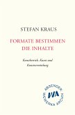 Formate bestimmen die Inhalte (eBook, ePUB)