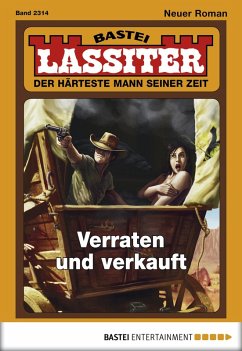 Verraten und verkauft / Lassiter Bd.2314 (eBook, ePUB) - Slade, Jack