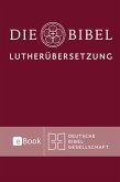 Lutherbibel revidiert 2017 - Die eBook-Ausgabe (eBook, ePUB)
