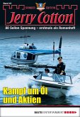 Kampf um Öl und Aktien / Jerry Cotton Sonder-Edition Bd.40 (eBook, ePUB)
