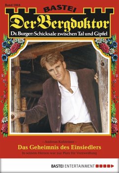 Cover Das Geheimnis des Einsiedlers / Der Bergdoktor Bd.1844 (eBook, ePUB)