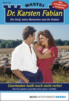 Geschieden heißt noch nicht vorbei / Dr. Karsten Fabian Bd.173 (eBook, ePUB) - Ritter, Ina