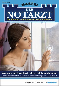 Der Notarzt 279 (eBook, ePUB) - Reichel, Alexa