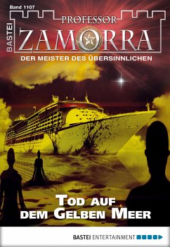 Tod auf dem Gelben Meer / Professor Zamorra Bd.1107 (eBook, ePUB) - Balzer, Andreas