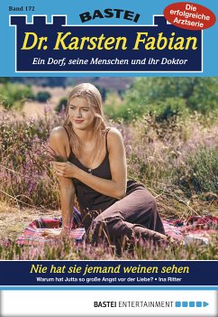 Nie hat sie jemand weinen sehen / Dr. Karsten Fabian Bd.172 (eBook, ePUB) - Ritter, Ina