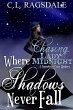 Where Shadows Never Fall (Chasing Lady... - Bild 1
