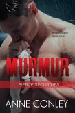 Murmur (Pierce Securities, #5) (eBook, ePUB)