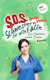 Ein Oberarzt macht Zicken / SOS - Schwestern für alle Fälle Bd.2 (eBook, ePUB)