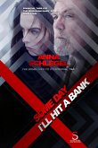 Some Day I`ll Hit a Bank (The Dead Bank Diary , #4) (eBook, ePUB)