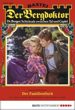 Cover Der Familienfluch / Der Bergdoktor Bd.1840 (eBook, ePUB)