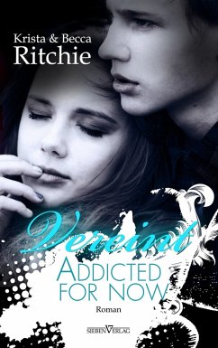 Addicted for now - Vereint / Addicted Bd.2 (eBook, ePUB) - Ritchie, Krista; Ritchie, Becca