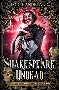 Shakespeare Undead (eBook, ePUB) - Handeland, Lori