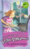 Der geklaute Garten / Privatdetektivin Billie Pinkernell Bd.2 (eBook, ePUB) Der geklaute Garten / Privatdetektivin Billie Pinkernell Bd.2 (eBook, ePUB)