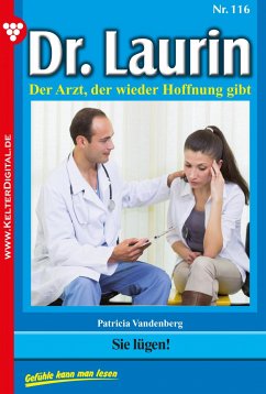 Dr. Laurin 116 – Arztroman (eBook, ePUB) - Vandenberg, Patricia