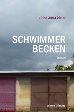 Schwimmerbecken (eBook, ePUB) - Bleier, Ulrike Anna