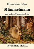 Mümmelmann und andere Tiergeschichten (eBook, ePUB)