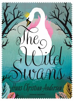 The Wild Swans (eBook, ePUB) - Christian Andersen, Hans