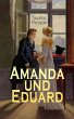 Amanda und Eduard (eBook, ePUB) - Bild 1