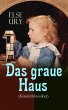 Das graue Haus (Kinderklassiker)... - Bild 1