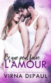Ce que peut faire l'amour (eBook, ePUB)