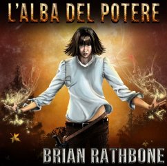 L'alba Del Potere (eBook, ePUB) - Rathbone, Brian