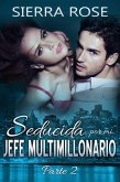 Seducida por mi jefe multimillonario: libro dos (eBook, ePUB)