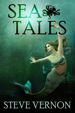 Sea Tales (Steve Vernon's Sea Tales, #6) (eBook, ePUB) - Vernon, Steve