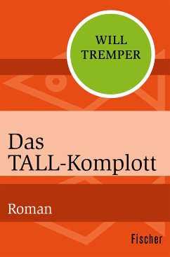 Das Tall-Komplott (eBook, ePUB) - Tremper, Will