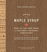 The Crown Maple Guide to Maple Syrup... - Bild 1