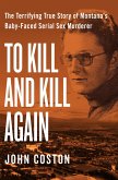 To Kill and Kill Again (eBook, ePUB)