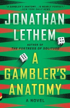 A Gambler's Anatomy (eBook, ePUB) - Lethem, Jonathan