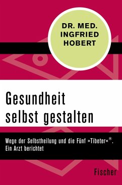 Gesundheit selbst gestalten (eBook, ePUB) - Hobert, Ingfried