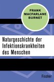 Naturgeschichte der Infektionskrankheiten des Menschen (eBook, ePUB)