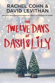 The Twelve Days of Dash & Lily (eBook, ePUB)