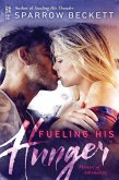 Fueling His Hunger (eBook, ePUB) Fueling His Hunger (eBook, ePUB)