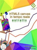 HTML5 canvas in tempo reale (estratto) (eBook, ePUB)