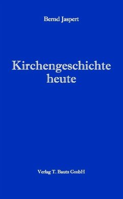 Kirchengeschichte heute (eBook, PDF) Cover Kirchengeschichte heute (eBook, PDF)
