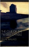 The Clue of the Twisted Candle (eBook, ePUB)