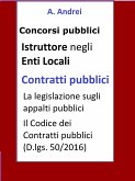 Contratti pubblici - Concorso Istruttore Enti Locali (eBook, ePUB)