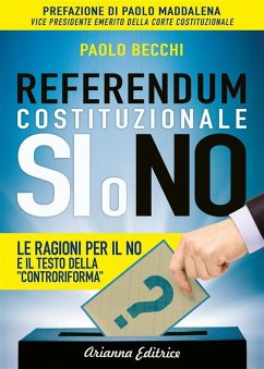 Referendum Costituzionale - Si o No (eBook, ePUB) - Becchi, Paolo