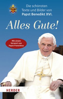 Alles Gute! - Benedikt XVI.