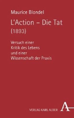 L'Action - Die Tat (1893) - Blondel, Maurice