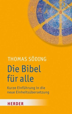 Die Bibel für alle - Söding, Thomas