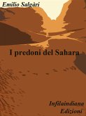 I predoni del Sahara (eBook, ePUB)