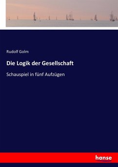 Die Logik der Gesellschaft Die Logik der Gesellschaft