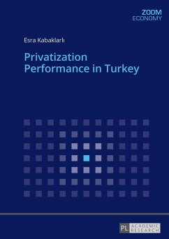 Privatization Performance in Turkey - Kabaklarli, Esra